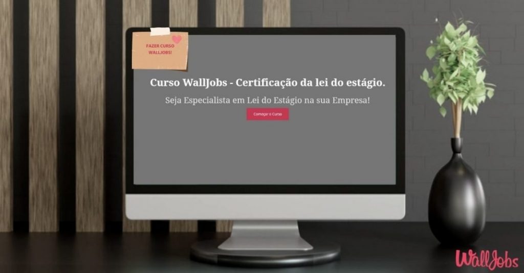 conheca-o-curso-online-gratuito-do-walljobs-sobre-lei-do-estagio